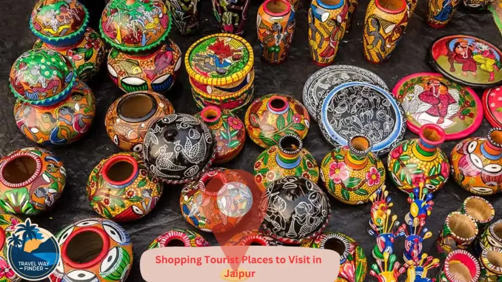 Shopping Tourist Places to Visit in Jaipur